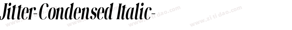 Jitter-Condensed Italic字体转换